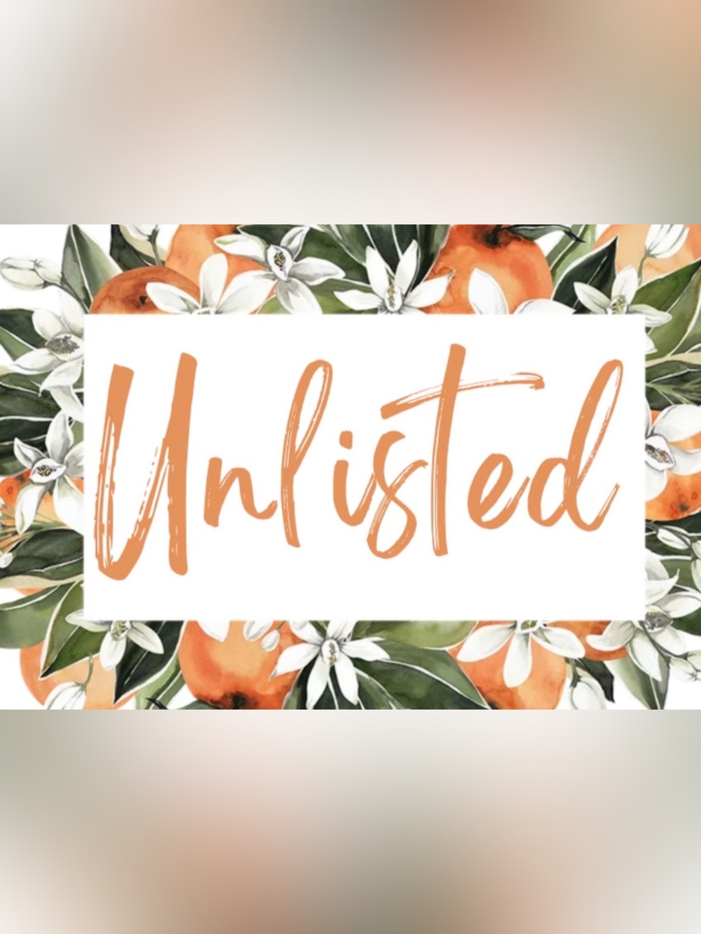 Unlisted Items 🍊